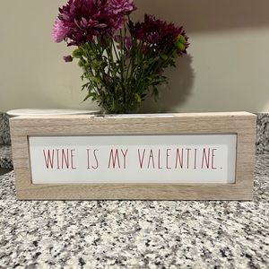 Rae Dunn “Wine is my Valentine” sign for Valentine’s Day ♥️💕🌸💗